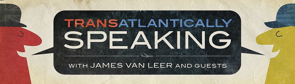 Transatlantically Speaking